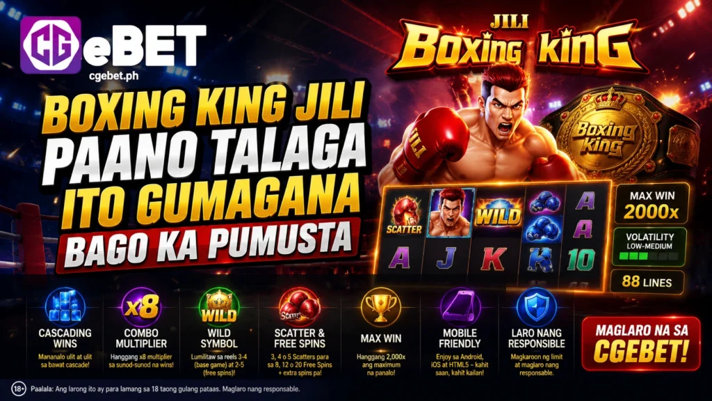 Boxing King JILI Paano Talaga Ito Gumagana Bago Ka Pumusta